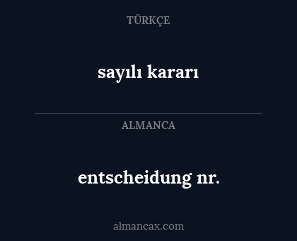 sayılı kararı - entscheidung nr.