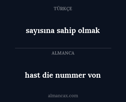 hast die nummer von - sayısına sahip olmak