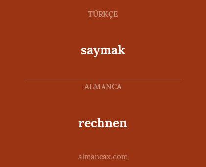 saymak - rechnen