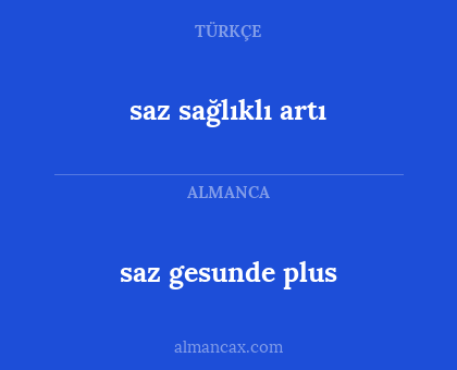 saz gesunde plus - saz sağlıklı artı