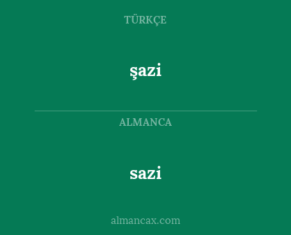 sazi - şazi