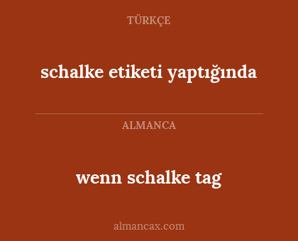 schalke etiketi yaptığında - wenn schalke tag