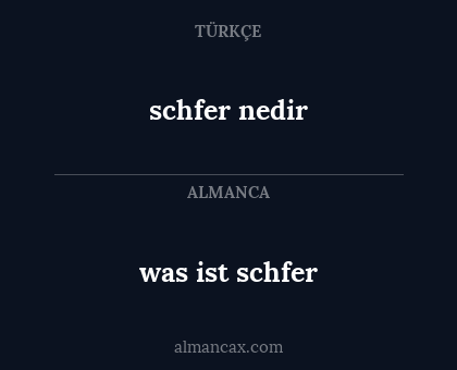 was ist schfer - schfer nedir