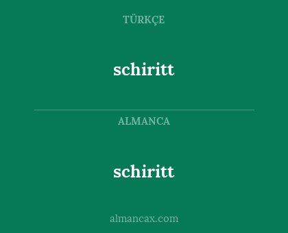 schiritt - schiritt