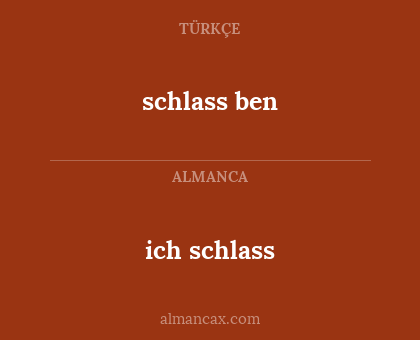 schlass ben - ich schlass