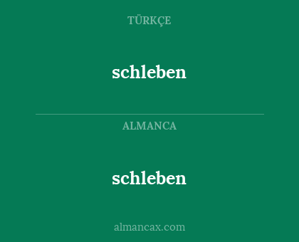 schleben - schleben