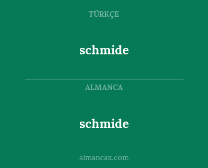 schmide - schmide