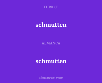 schmutten - schmutten