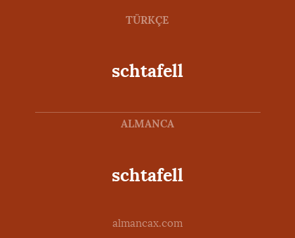 schtafell - schtafell
