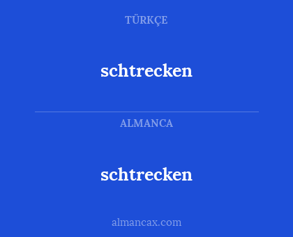 schtrecken - schtrecken