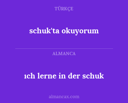 schuk'ta okuyorum - ıch lerne in der schuk