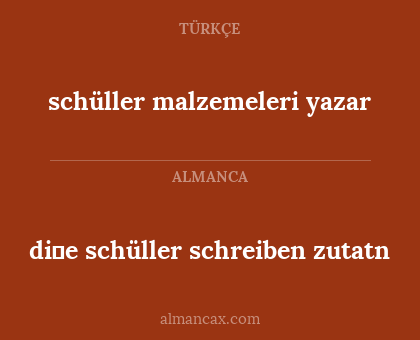 di̇e schüller schreiben zutatn - schüller malzemeleri yazar