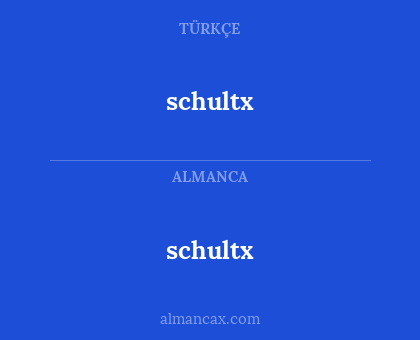 schultx - schultx