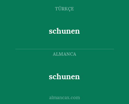 schunen - schunen