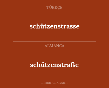 schützenstraße - schützenstrasse
