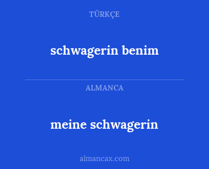schwagerin benim - meine schwagerin