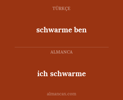 ich schwarme - schwarme ben