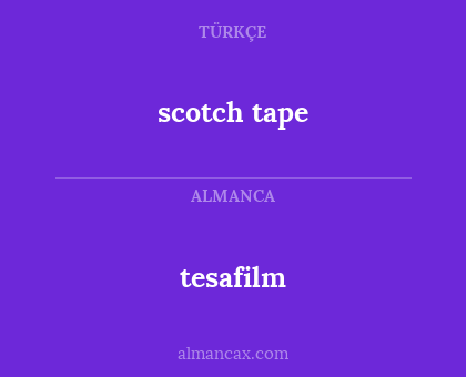 tesafilm - scotch tape