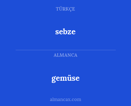 gemüse - sebze