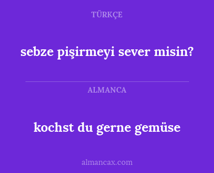 kochst du gerne gemüse - sebze pişirmeyi sever misin?