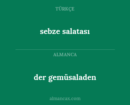der gemüsaladen - sebze salatası