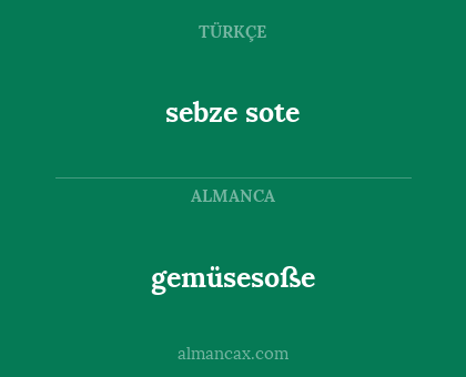 sebze sote - gemüsesoße