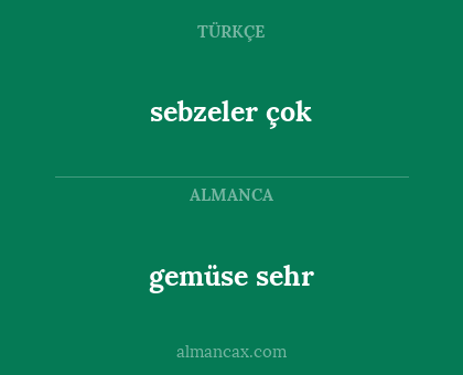 gemüse sehr - sebzeler çok