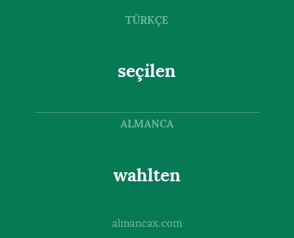 seçilen - wahlten