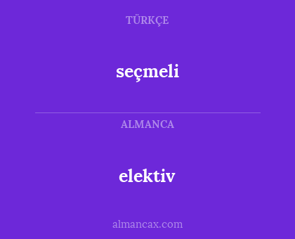 elektiv - seçmeli