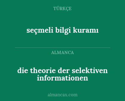 die theorie der selektiven informationen - seçmeli bilgi kuramı