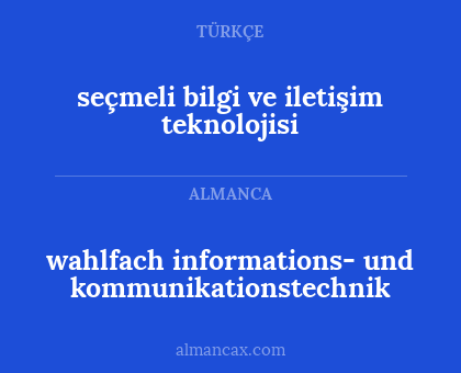 wahlfach informations- und kommunikationstechnik - seçmeli bilgi ve iletişim teknolojisi