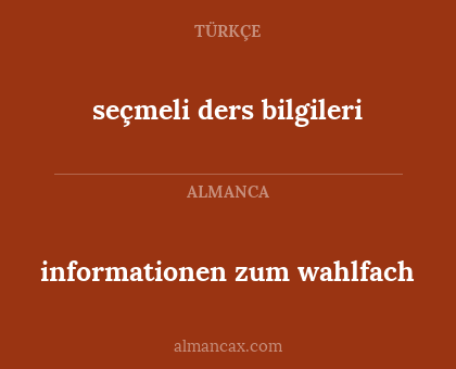 seçmeli ders bilgileri - informationen zum wahlfach