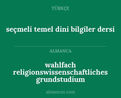 wahlfach religionswissenschaftliches grundstudium - seçmeli temel dini bilgiler dersi
