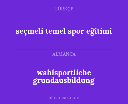 seçmeli temel spor eğitimi - wahlsportliche grundausbildung