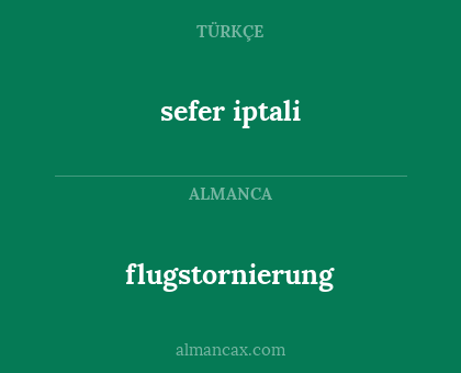 flugstornierung - sefer iptali