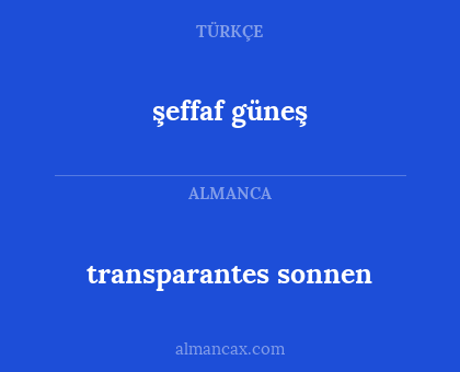 transparantes sonnen - şeffaf güneş