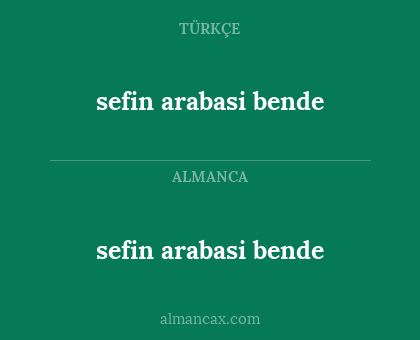 sefin arabasi bende - sefin arabasi bende