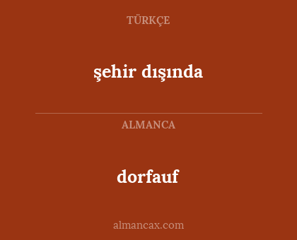 şehir dışında - dorfauf