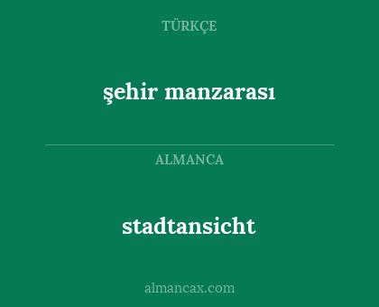 stadtansicht - şehir manzarası
