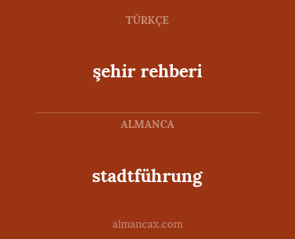 stadtführung - şehir rehberi