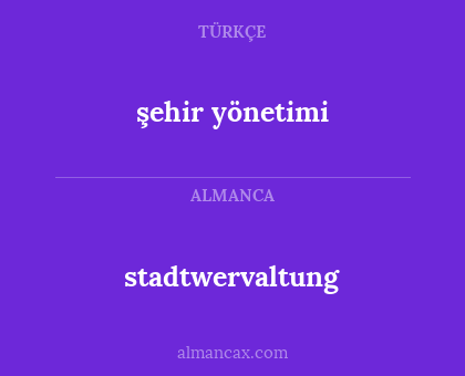 stadtwervaltung - şehir yönetimi