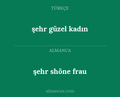 şehr shöne frau - şehr güzel kadın