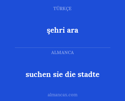 şehri ara - suchen sie die stadte