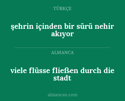 şehrin içinden bir sürü nehir akıyor - viele flüsse fließen durch die stadt