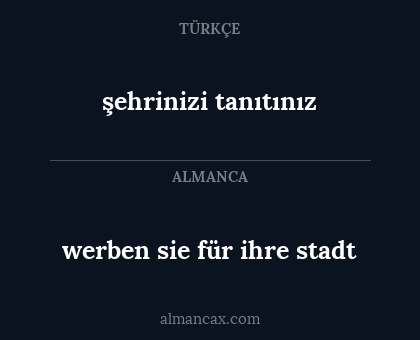 şehrinizi tanıtınız - werben sie für ihre stadt