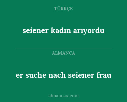 seiener kadın arıyordu - er suche nach seiener frau