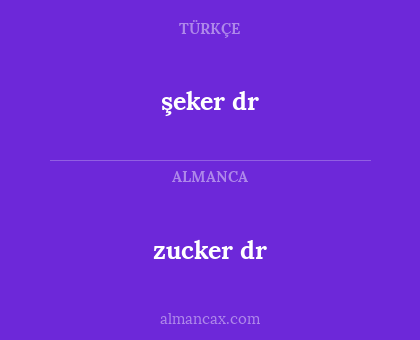 şeker dr - zucker dr