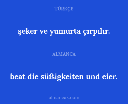 şeker ve yumurta çırpılır. - beat die süßigkeiten und eier.