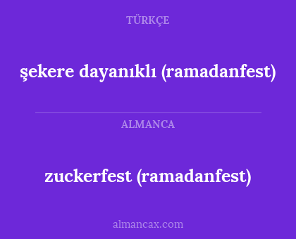 şekere dayanıklı (ramadanfest) - zuckerfest (ramadanfest)