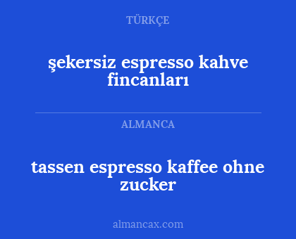 şekersiz espresso kahve fincanları - tassen espresso kaffee ohne zucker